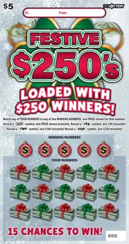 Festive $250's scratch-off ticket