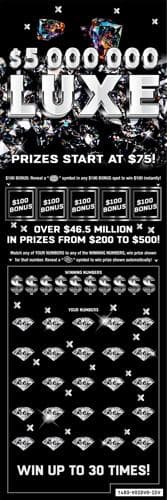 $5,000,000 Luxe scratch-off ticket