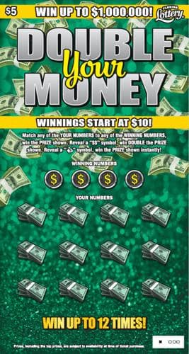 DOUBLE YOUR MONEY scratch-off ticket
