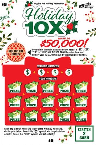 NEW!Holiday 10X® scratch-off ticket
