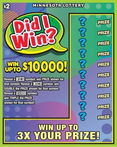 Did I Win? scratch-off ticket