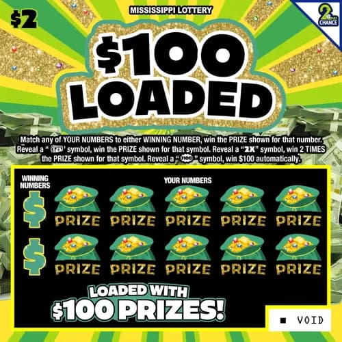 $100 Loaded scratch-off ticket