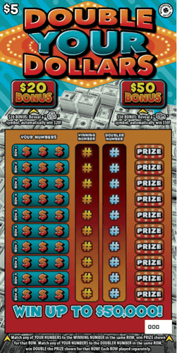 DOUBLE YOUR DOLLARS scratch-off ticket